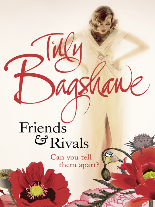 Title details for Friends and Rivals by Tilly Bagshawe - Available